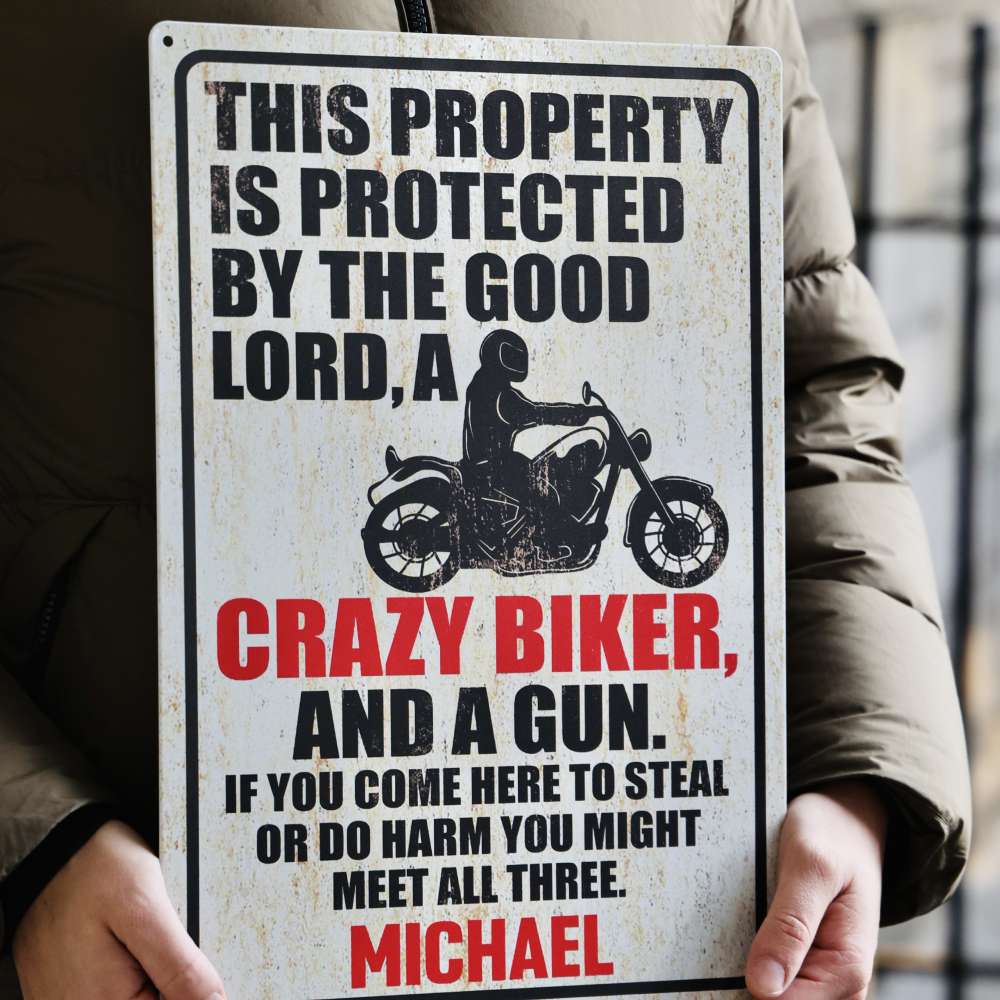 Personalised Metal Sign For Biker With Your Name - Protected By The Good Lord And Crazy Biker